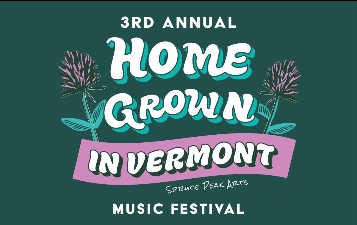 Homegrown in Vermont Music Festival
