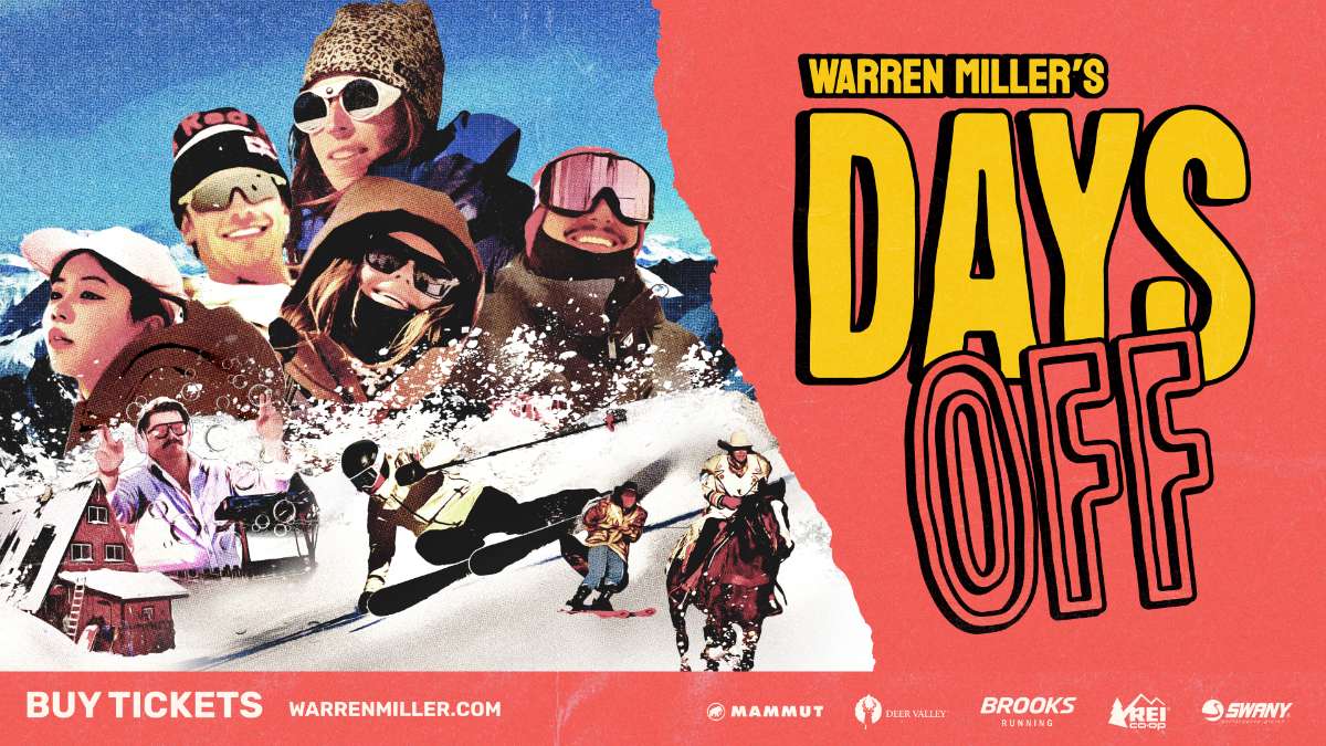 Warren Miller’s “Days Off”